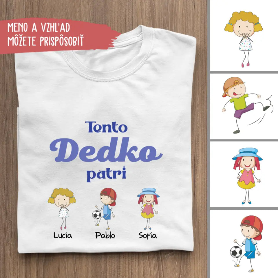 Tento dedko patrí