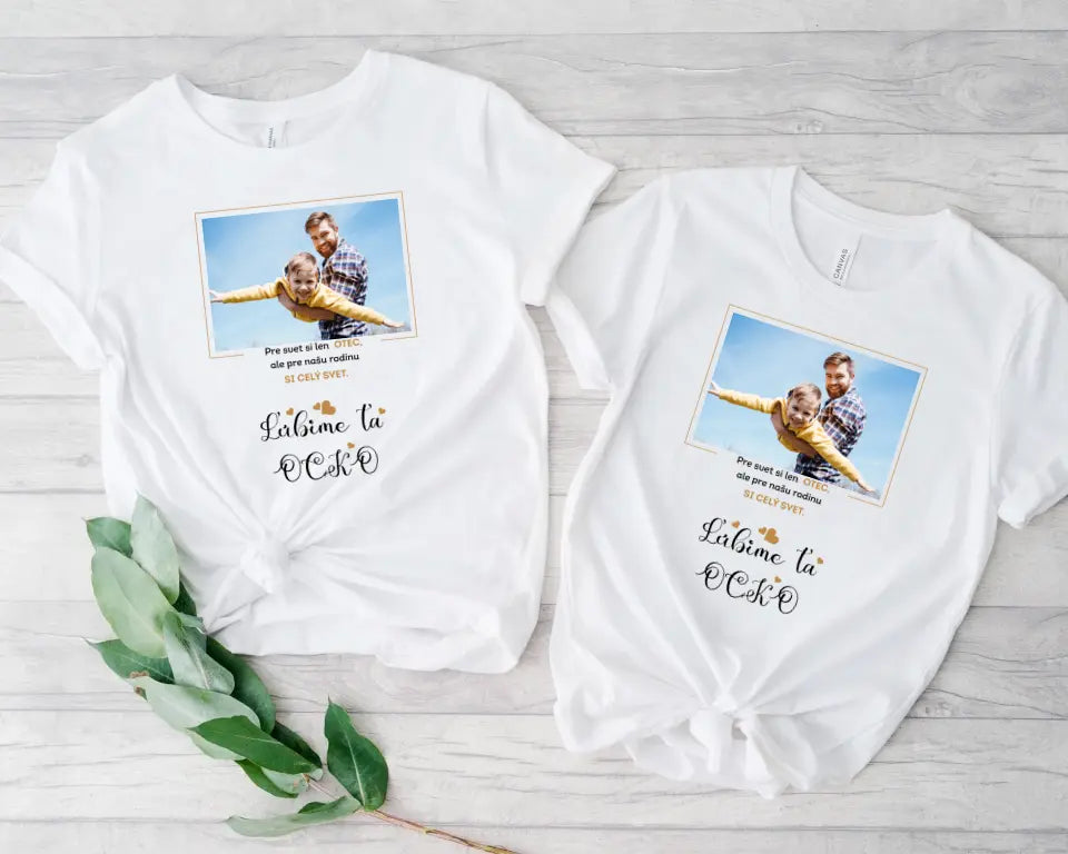 Tričko pre otca s nápisom a fotkou