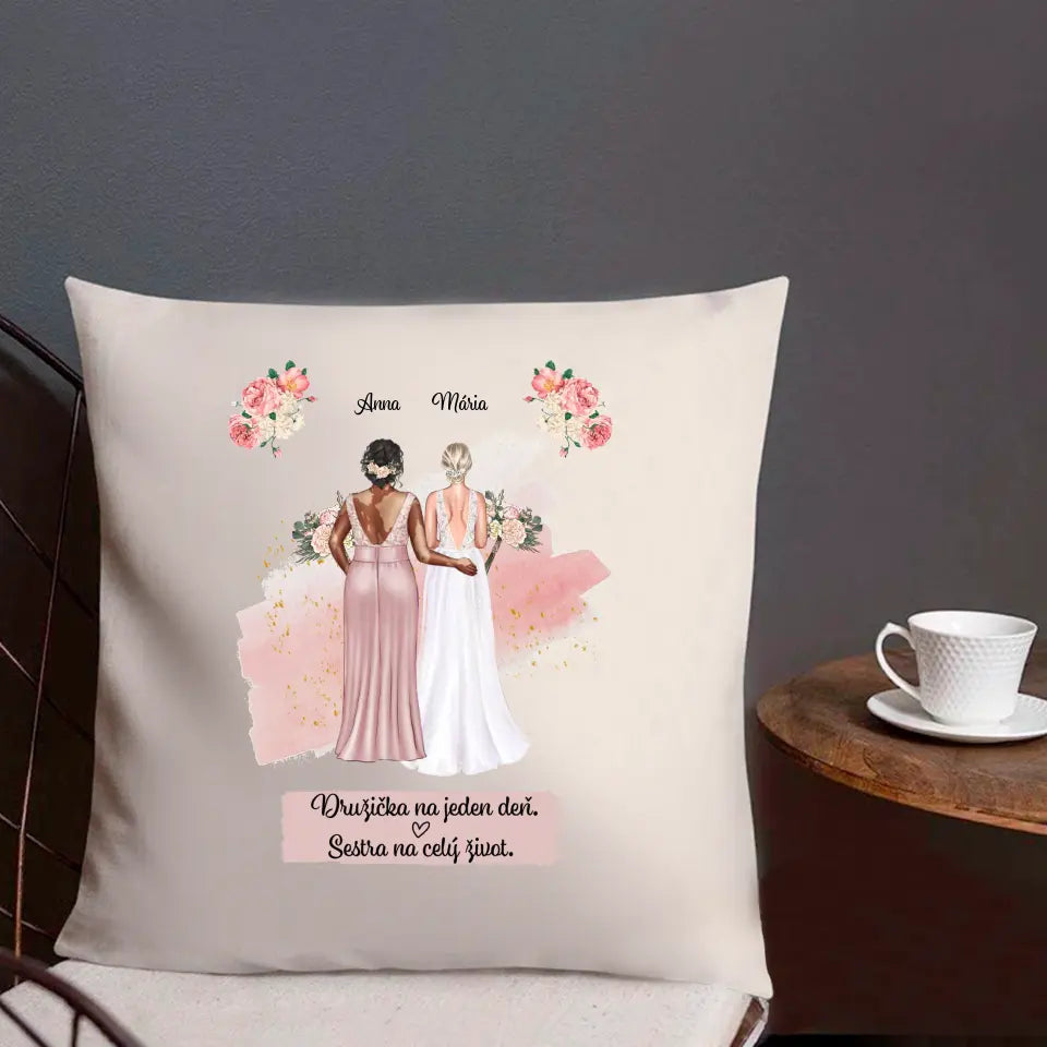 Družička na jeden deň. Sestra na celý život