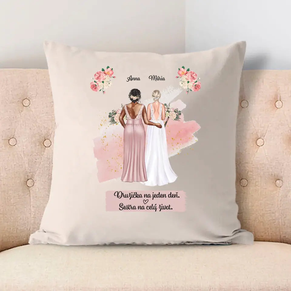 Družička na jeden deň. Sestra na celý život