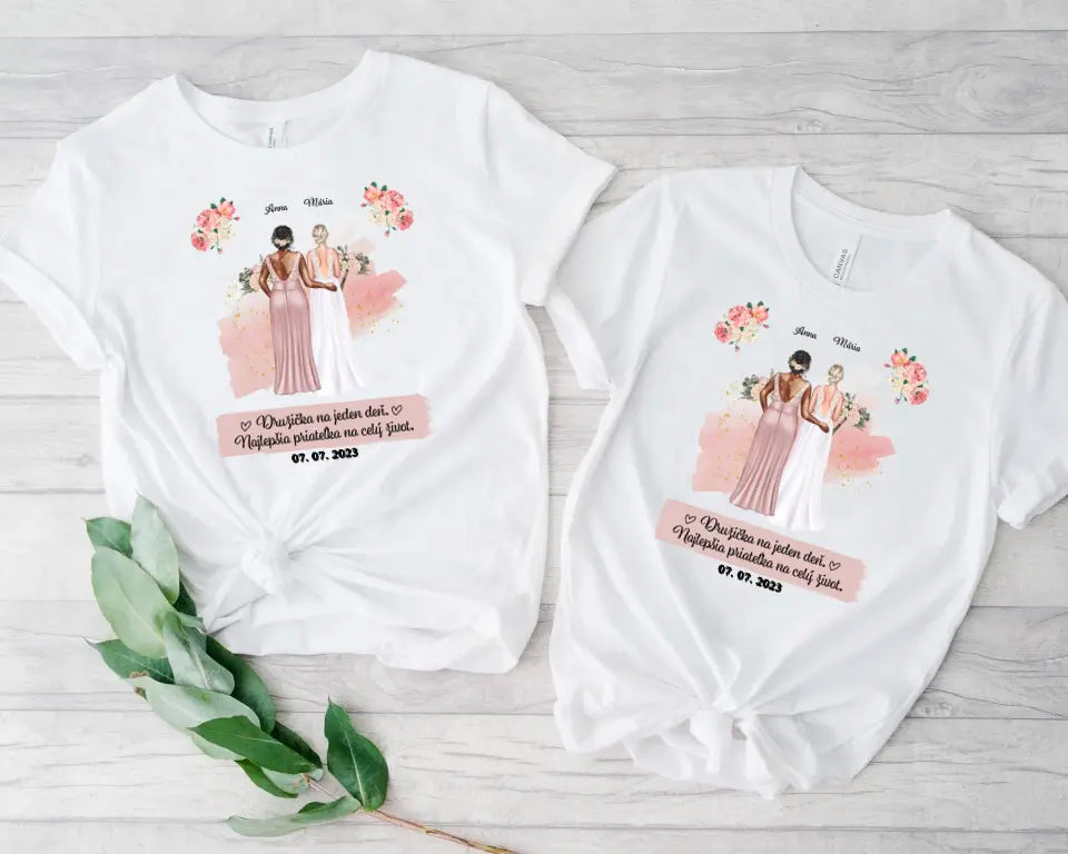 Družička na jeden deň. Najlepšia priateľka na celý život.