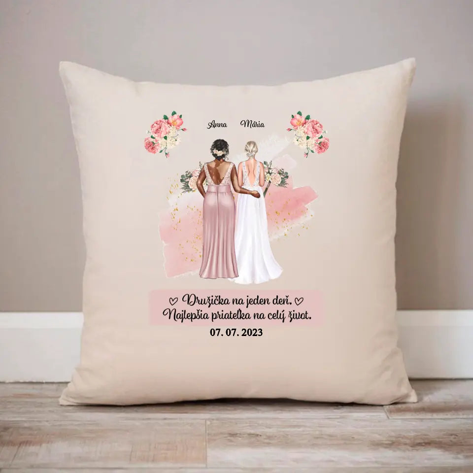 Družička na jeden deň. Najlepšia priateľka na celý život.