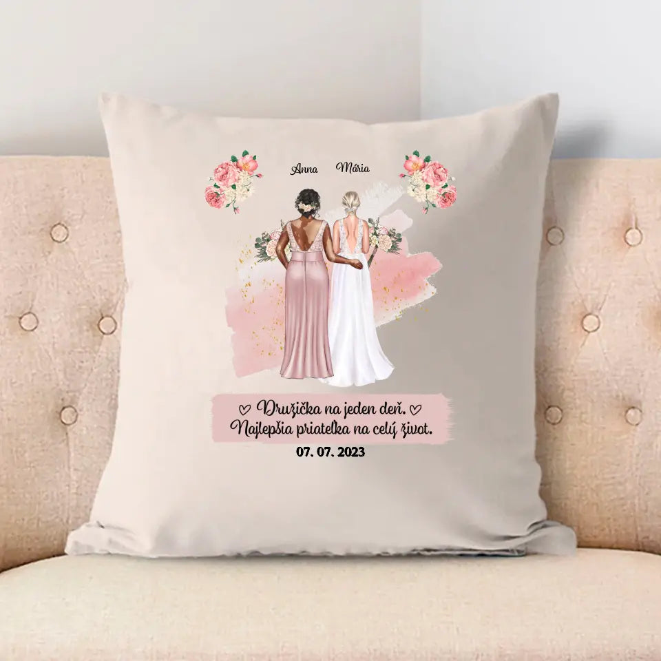 Družička na jeden deň. Najlepšia priateľka na celý život.