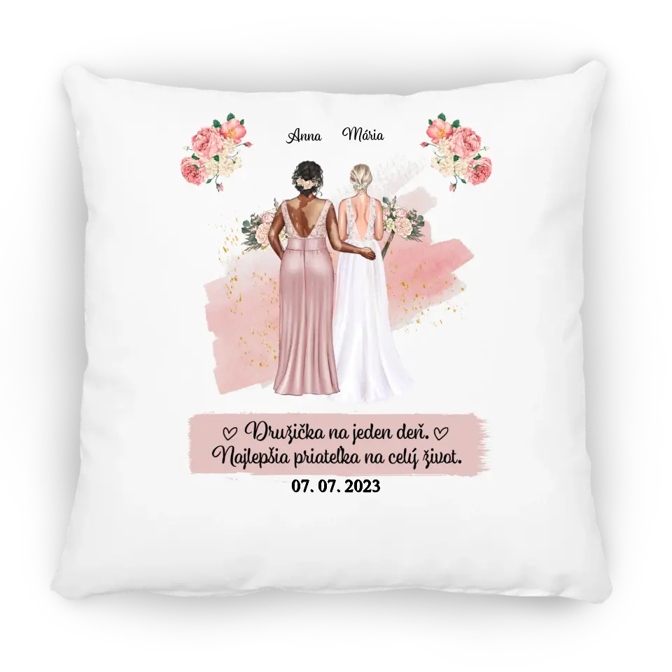 Družička na jeden deň. Najlepšia priateľka na celý život.