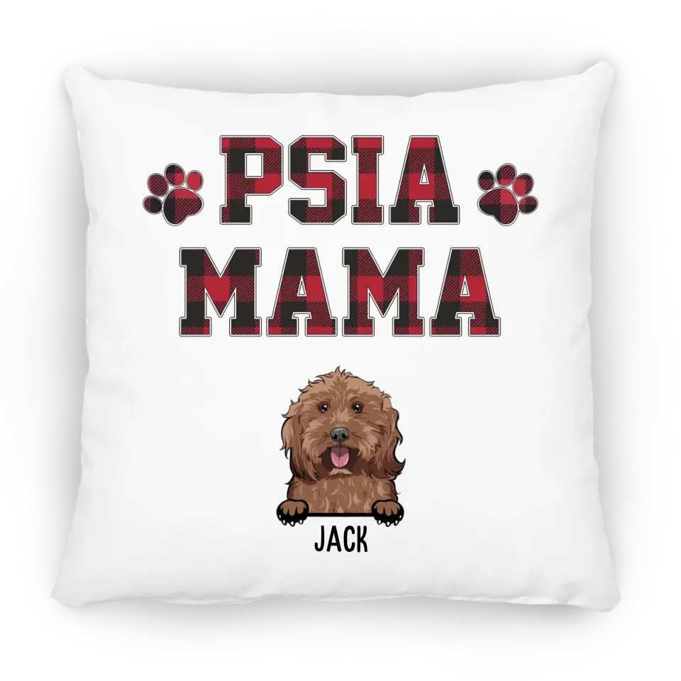 Psia mama