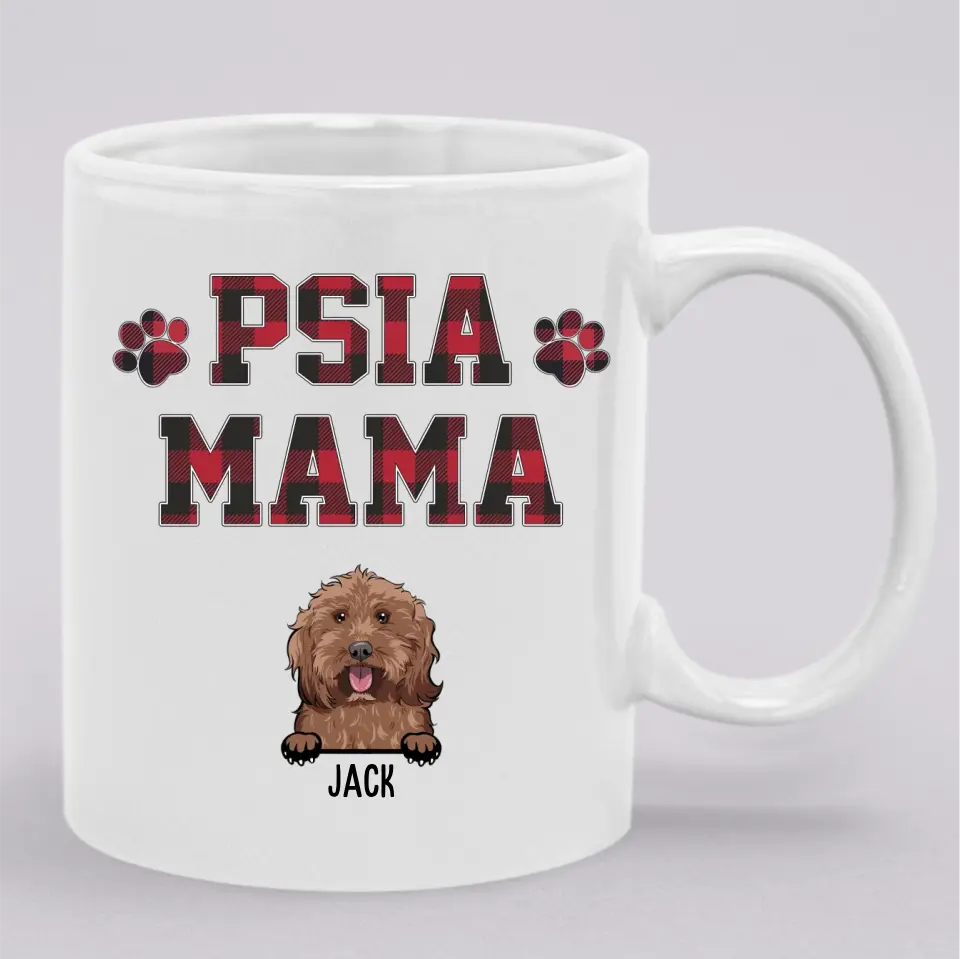 Psia mama
