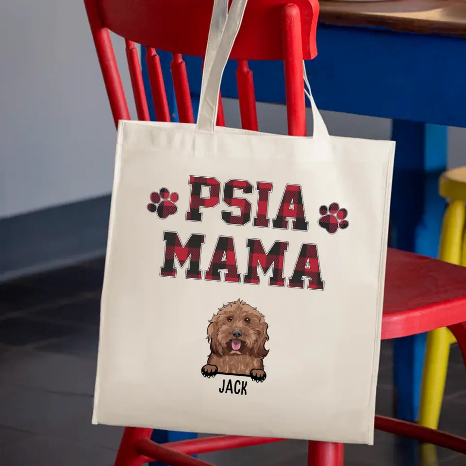 Psia mama