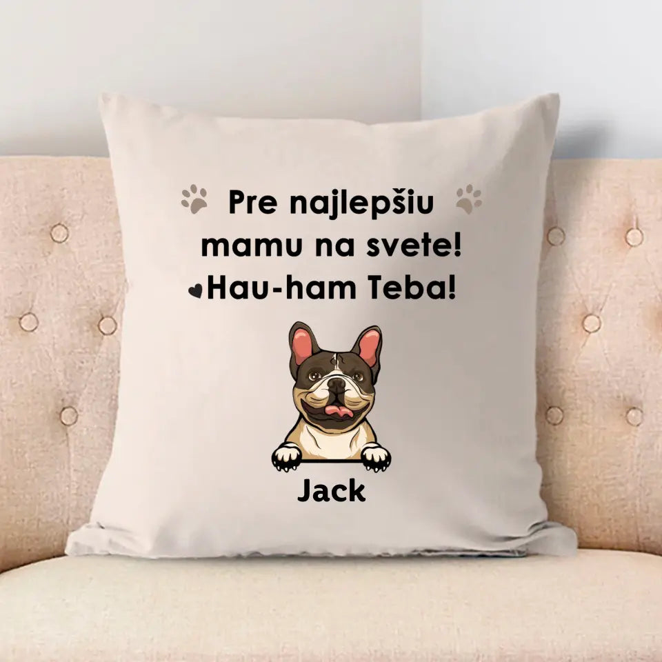 Na najlepšiu psiu mamu na svete! Hafáme ťa!