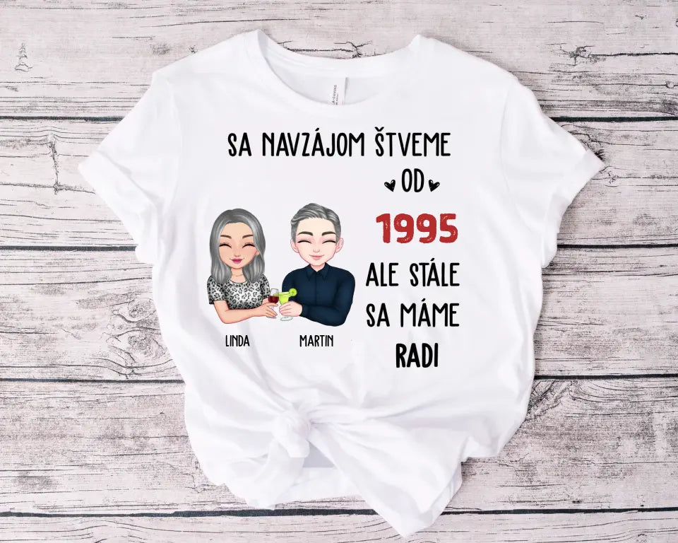 Sa navzájom štveme, ale stále sa máme radi
