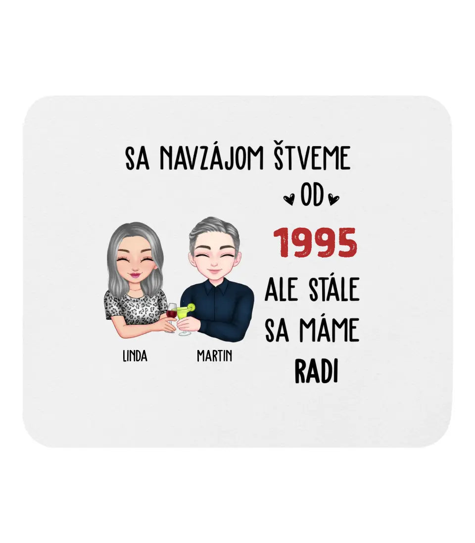 Sa navzájom štveme, ale stále sa máme radi