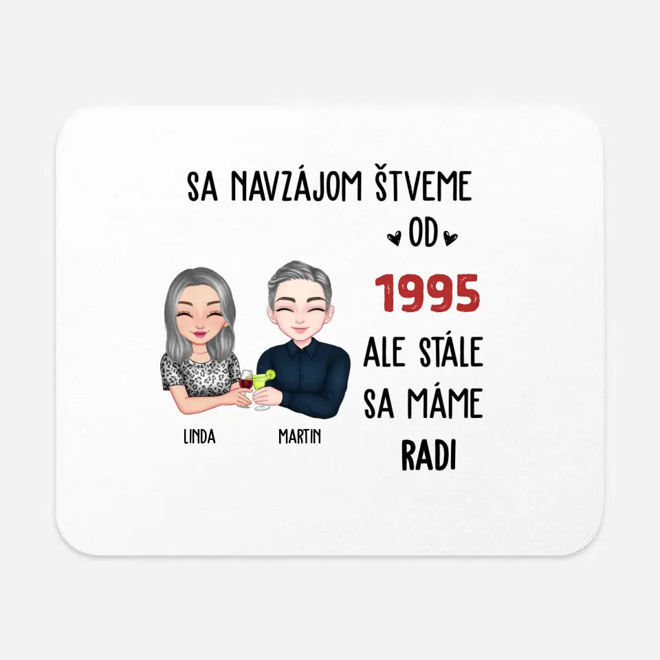 Sa navzájom štveme, ale stále sa máme radi