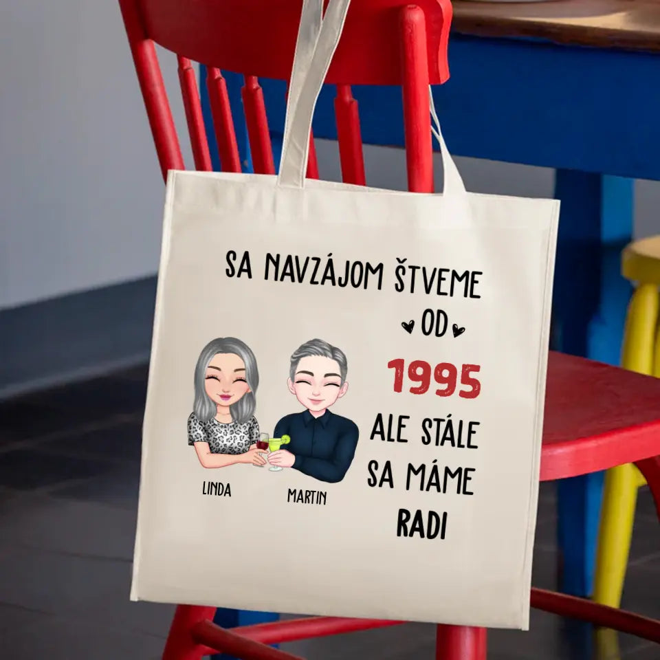 Sa navzájom štveme, ale stále sa máme radi