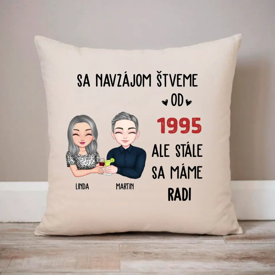 Sa navzájom štveme, ale stále sa máme radi