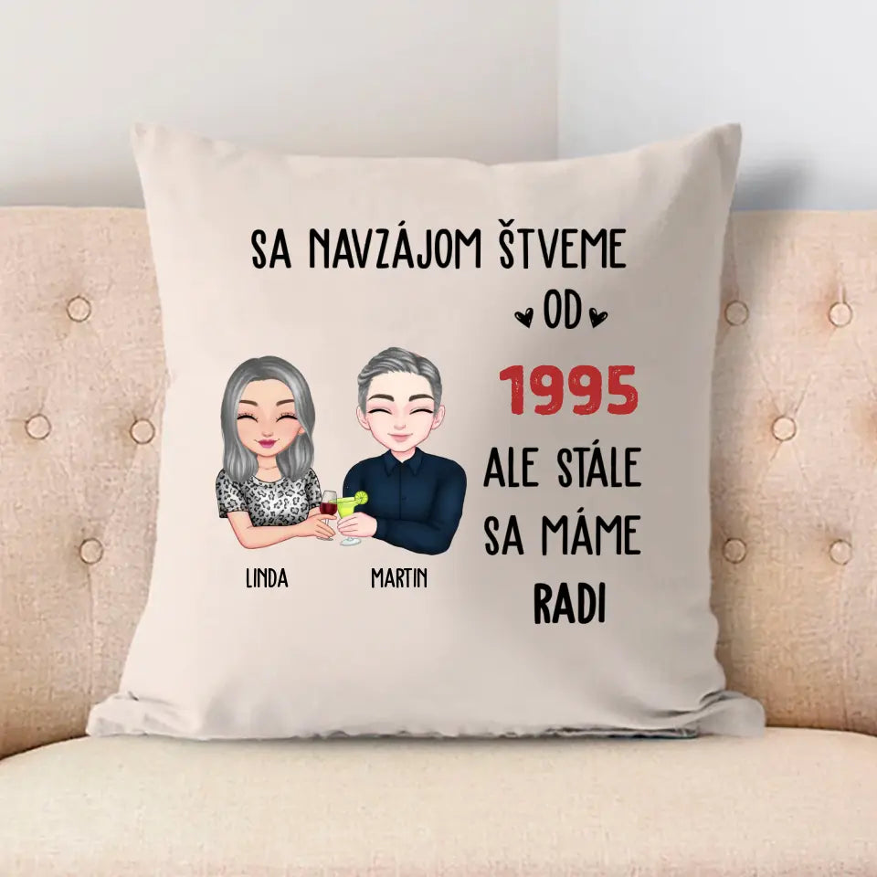 Sa navzájom štveme, ale stále sa máme radi