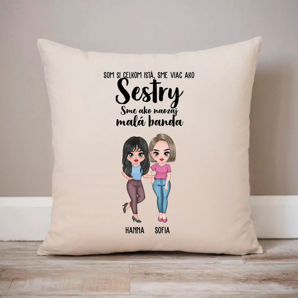 Som si celkom istá, sme viac ako