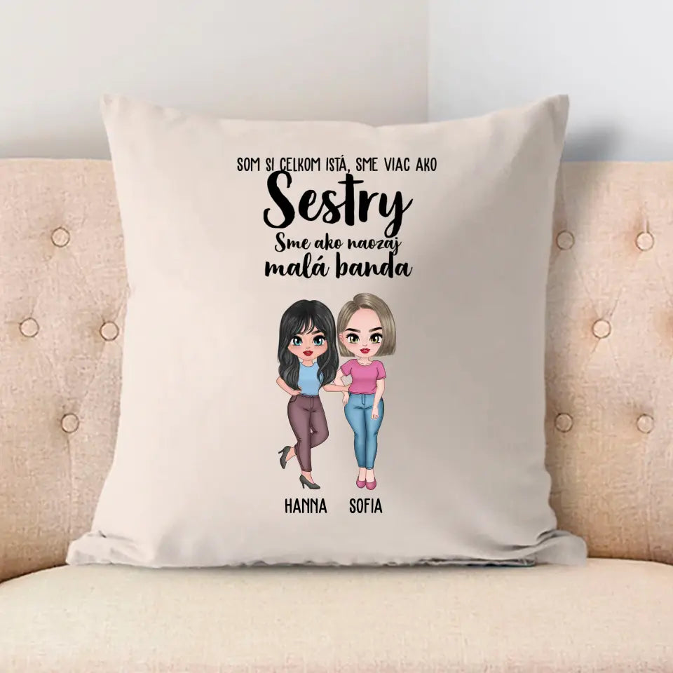 Som si celkom istá, sme viac ako