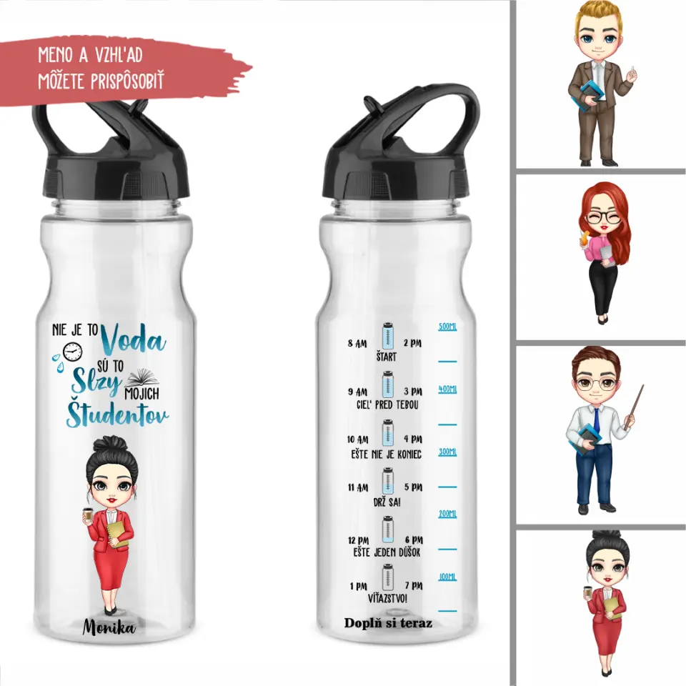 Fľaša na vodu Originálne Darčeky Pre Učiteľov Nie je to voda, sú to slzy mojich študentov