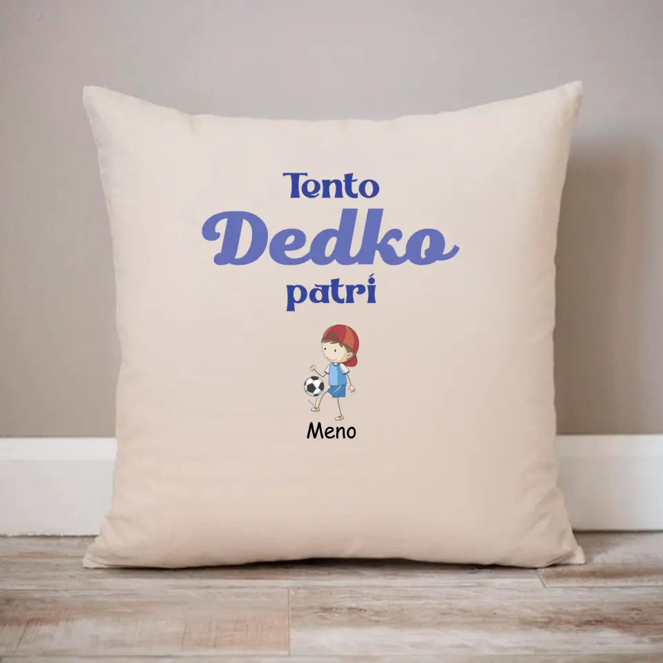 Tento dedko patrí