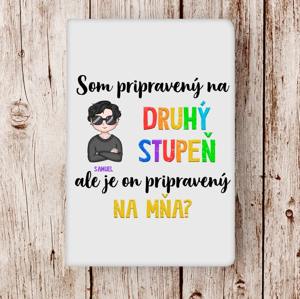 Som pripravený na druhý stupeň