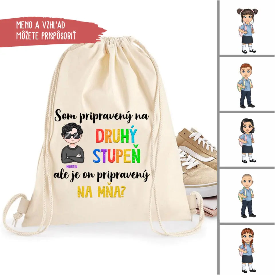 Som pripravený na druhý stupeň