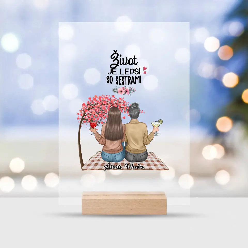 Život je lepší so sestrami