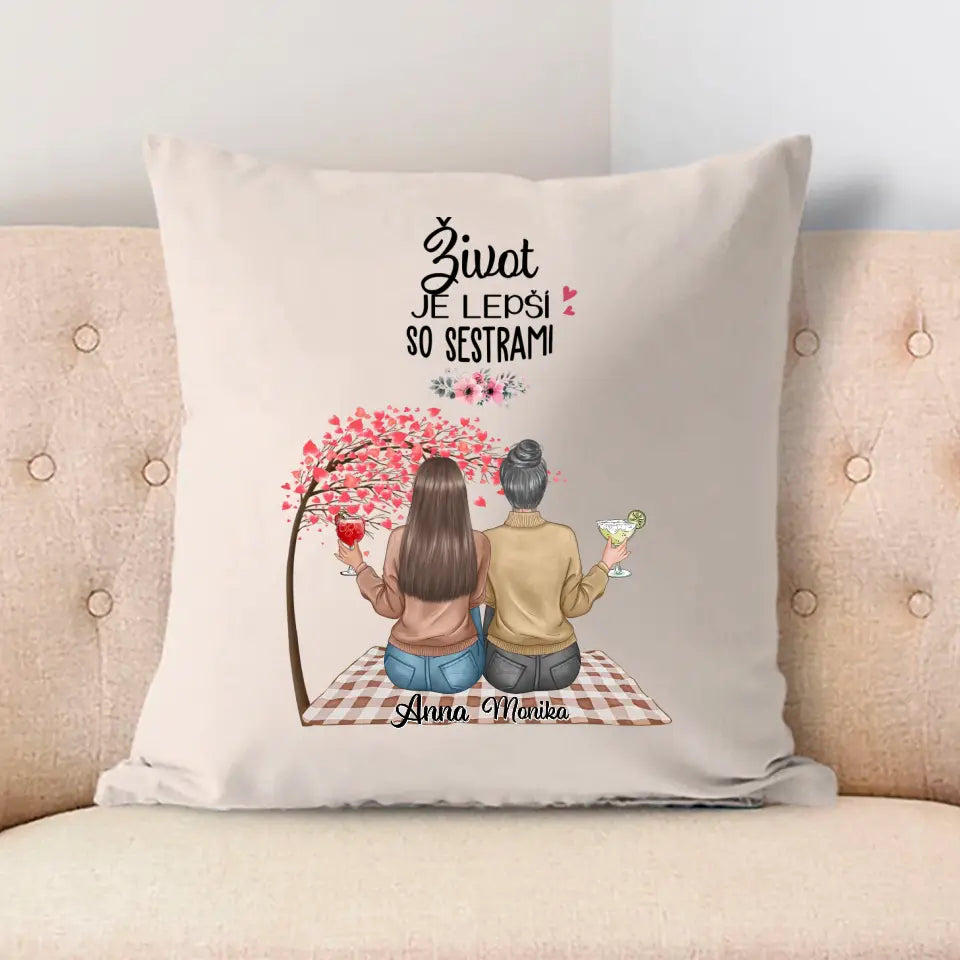 Život je lepší so sestrami