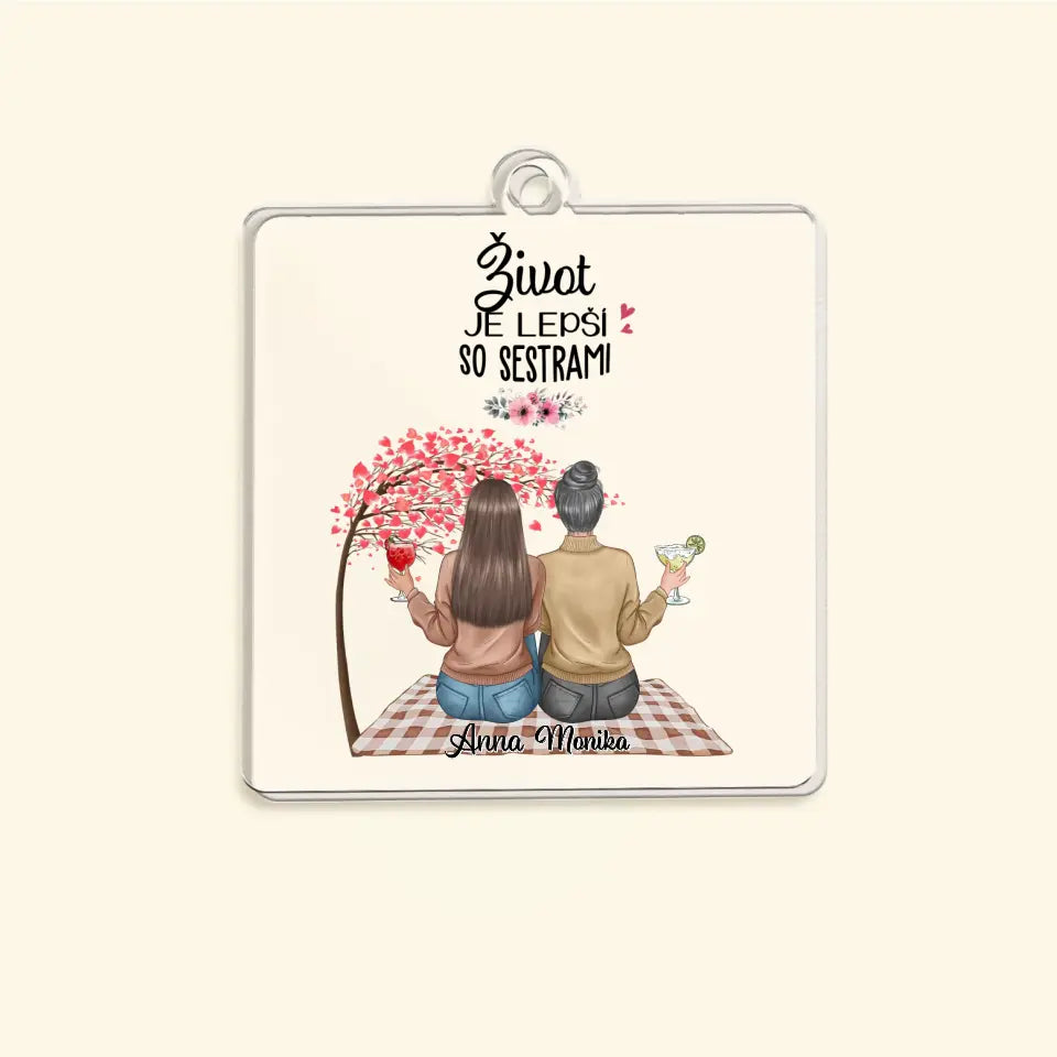 Život je lepší so sestrami