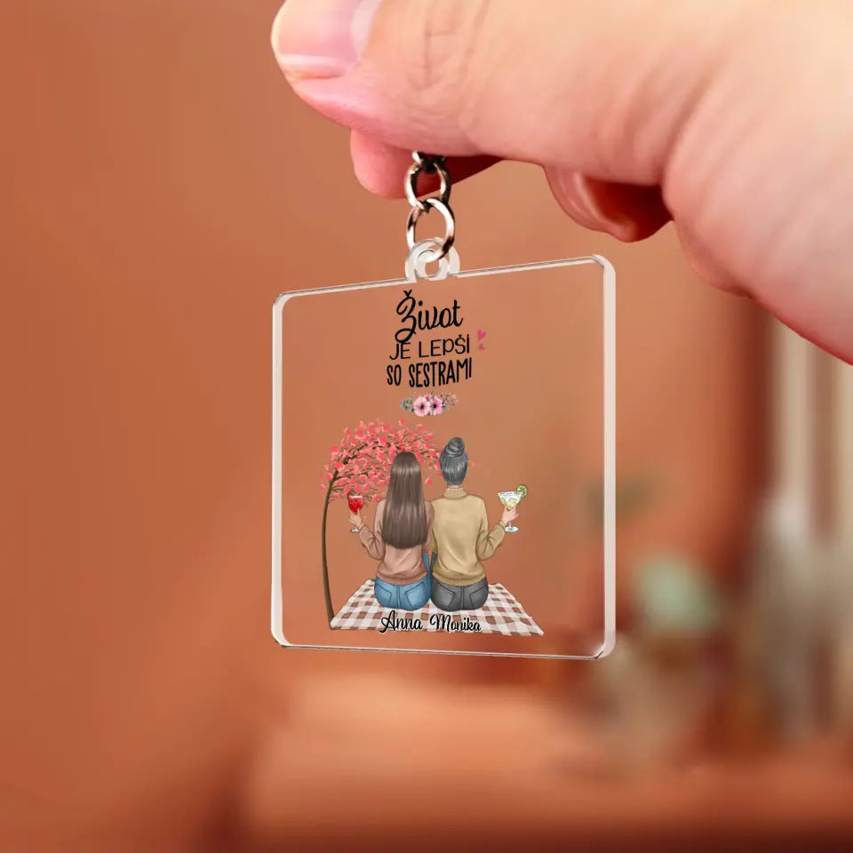 Život je lepší so sestrami