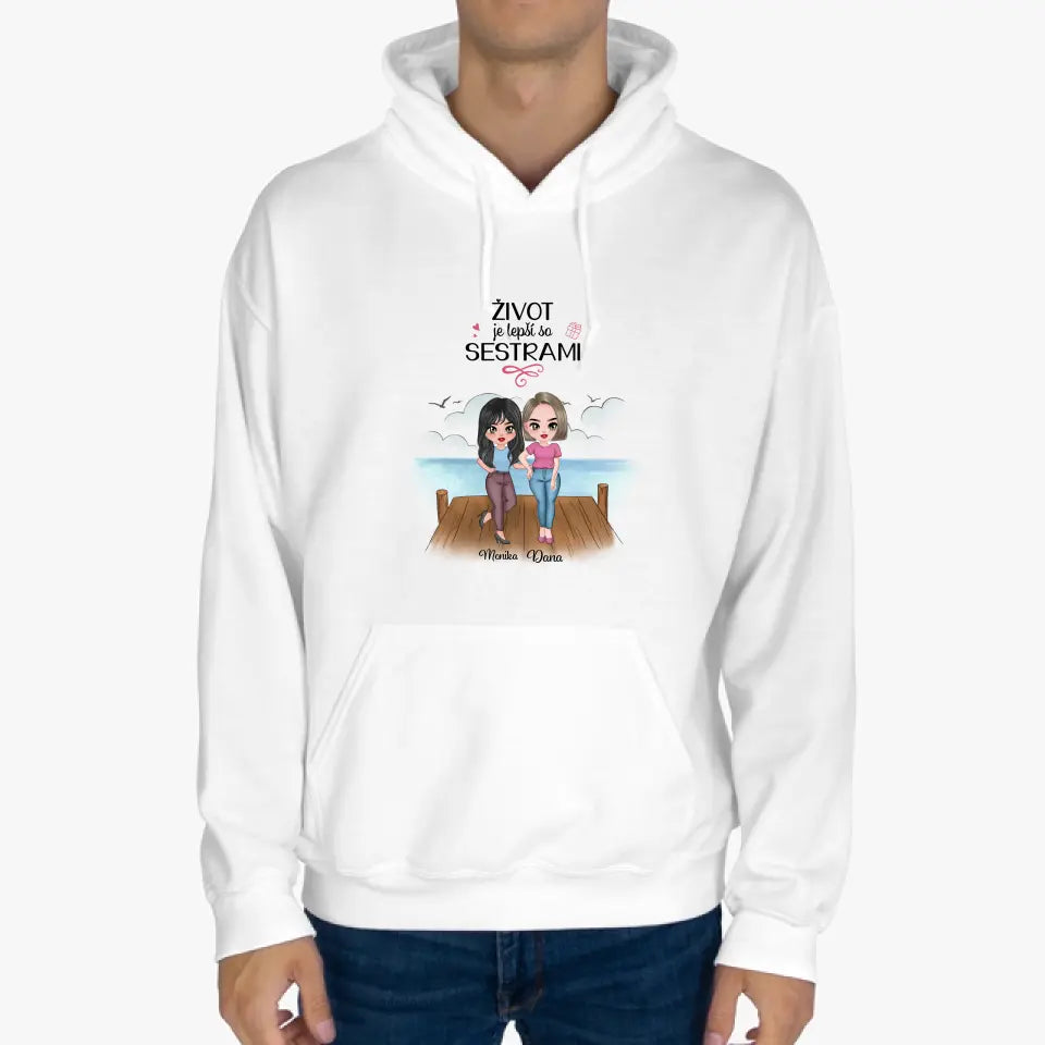 Život je lepší so sestrami