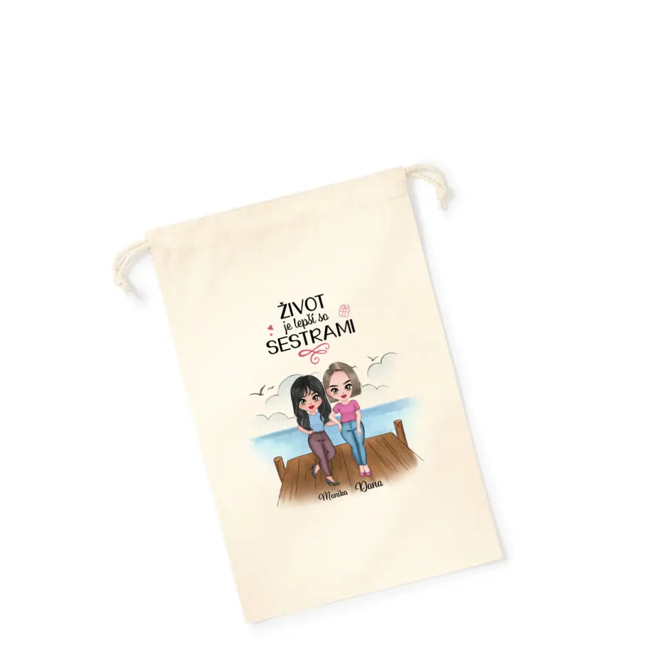 Život je lepší so sestrami