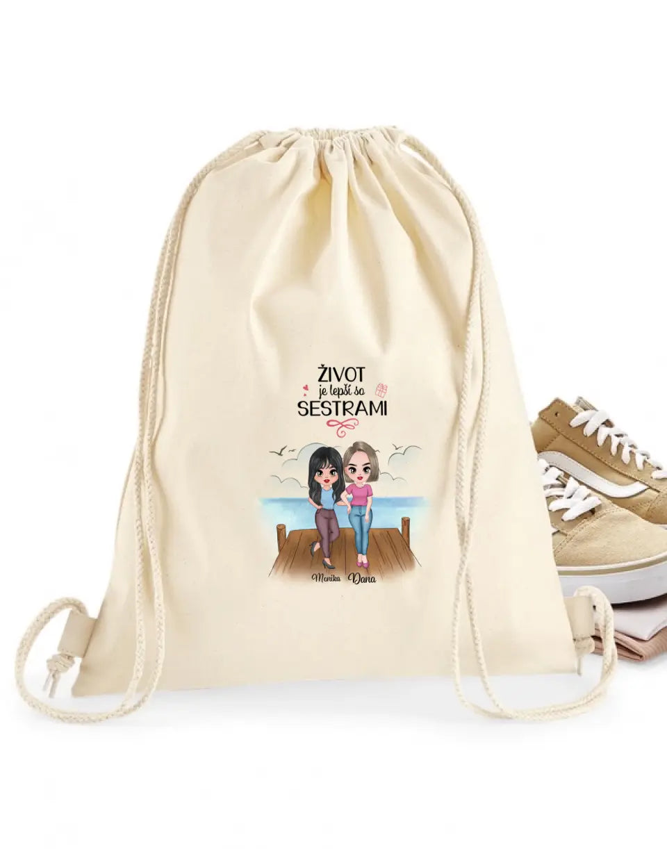 Život je lepší so sestrami