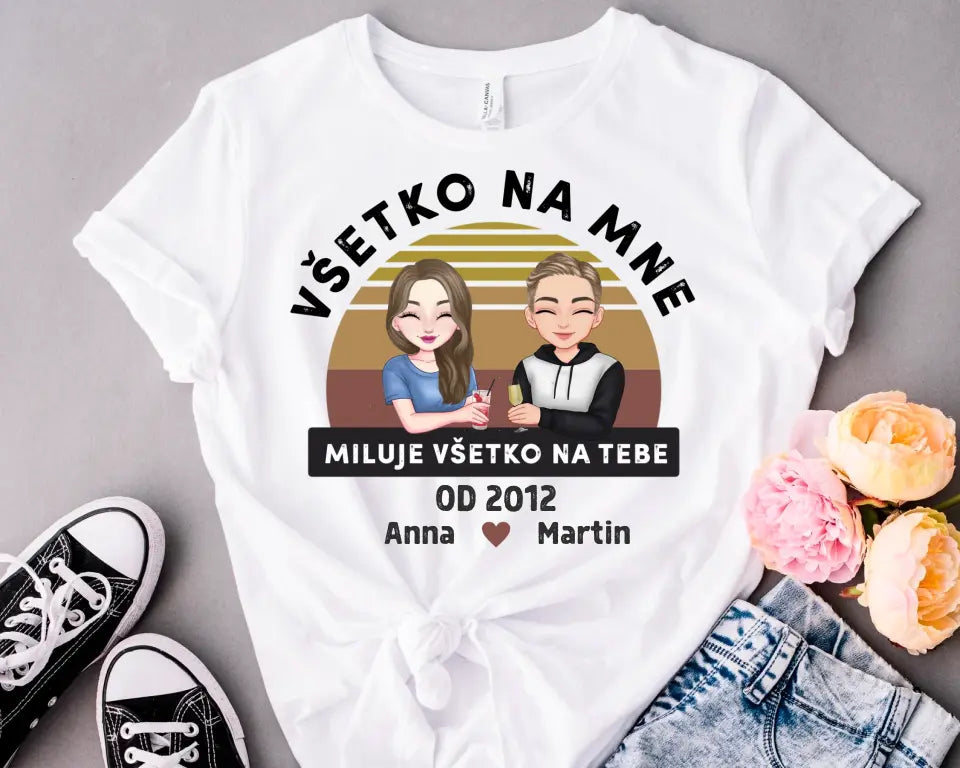 Všetko na mne miluje všetko na tebe