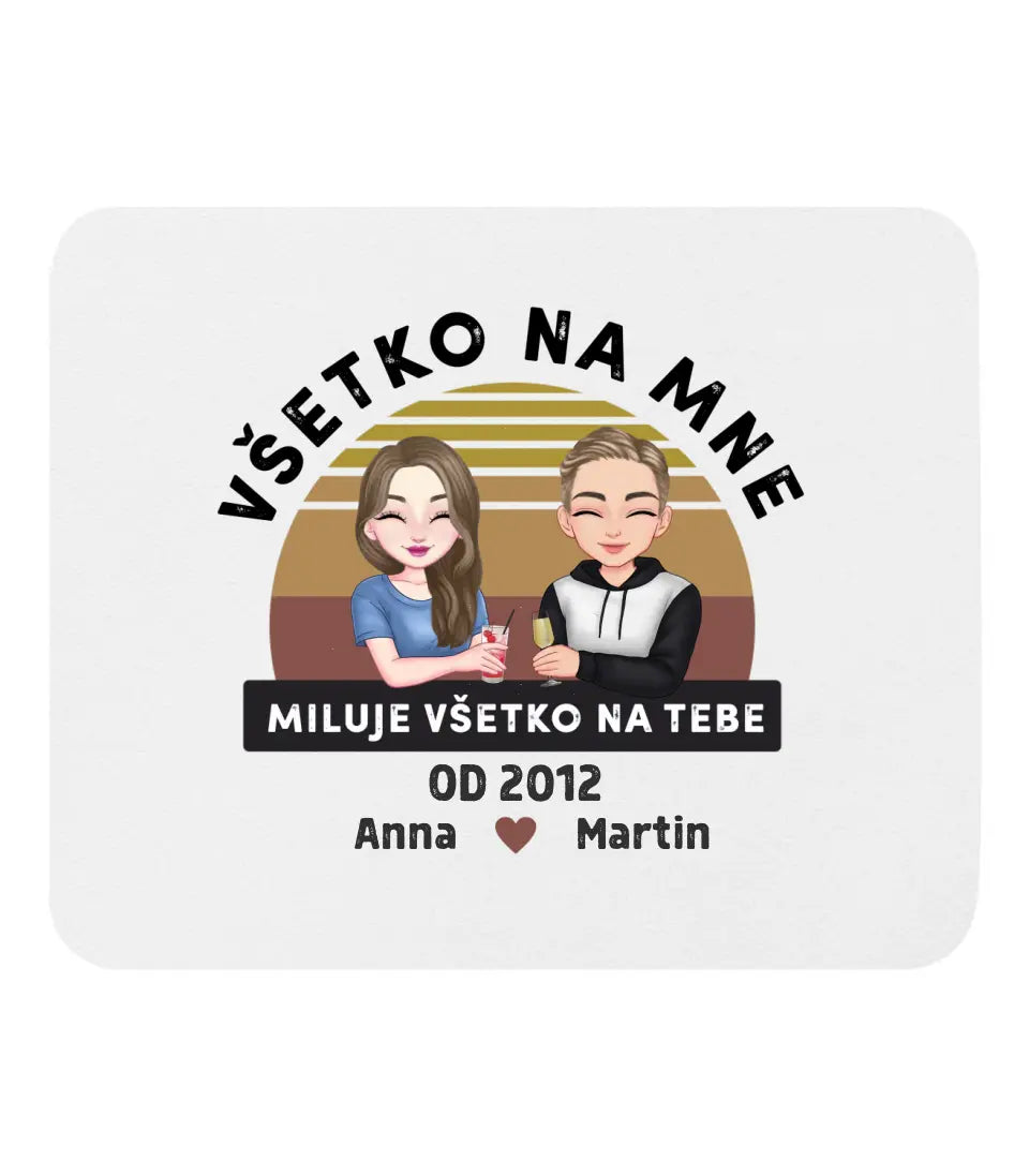 Všetko na mne miluje všetko na tebe