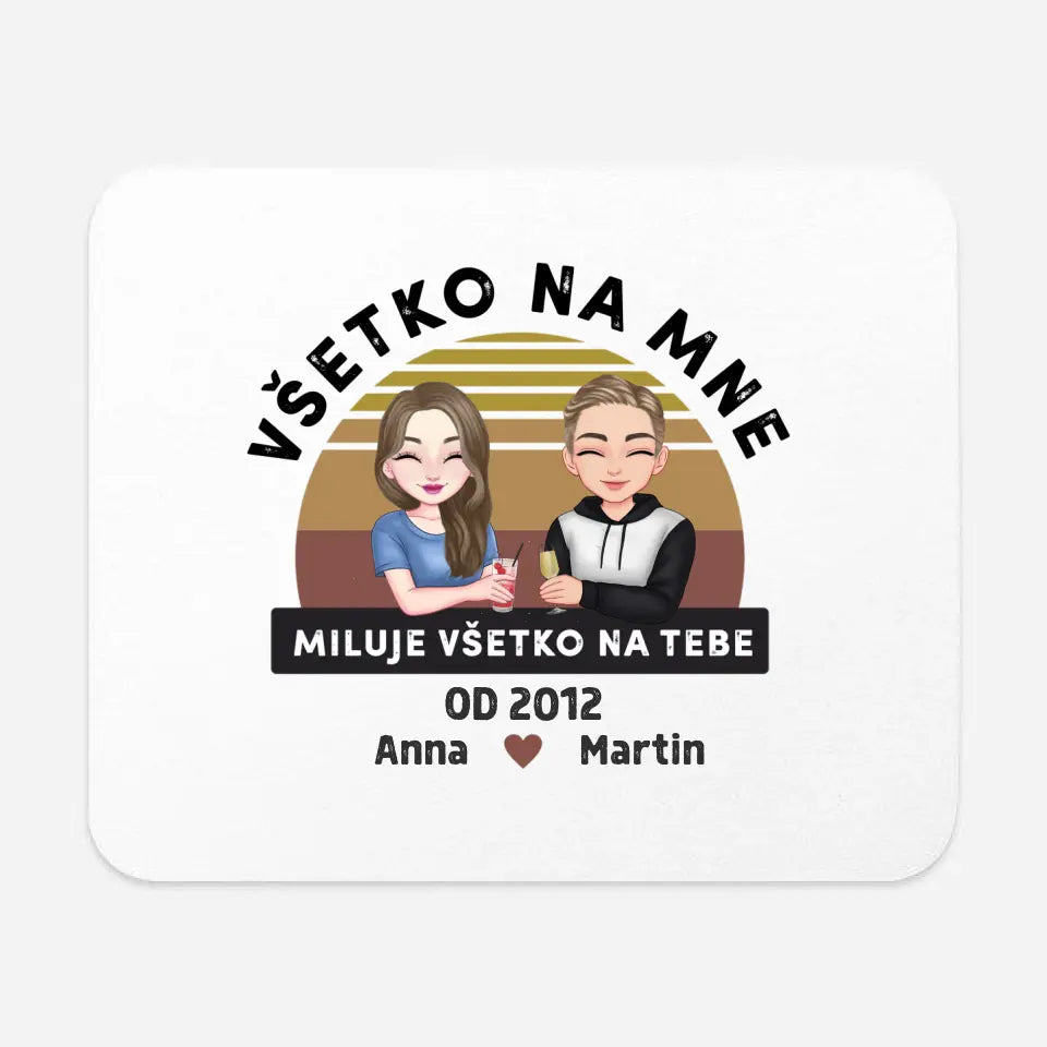 Všetko na mne miluje všetko na tebe