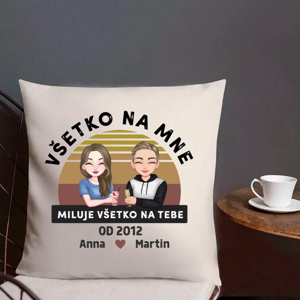 Všetko na mne miluje všetko na tebe