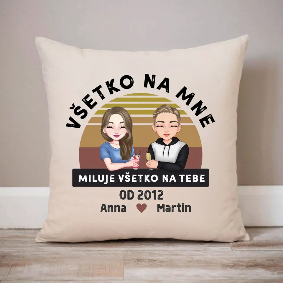 Všetko na mne miluje všetko na tebe