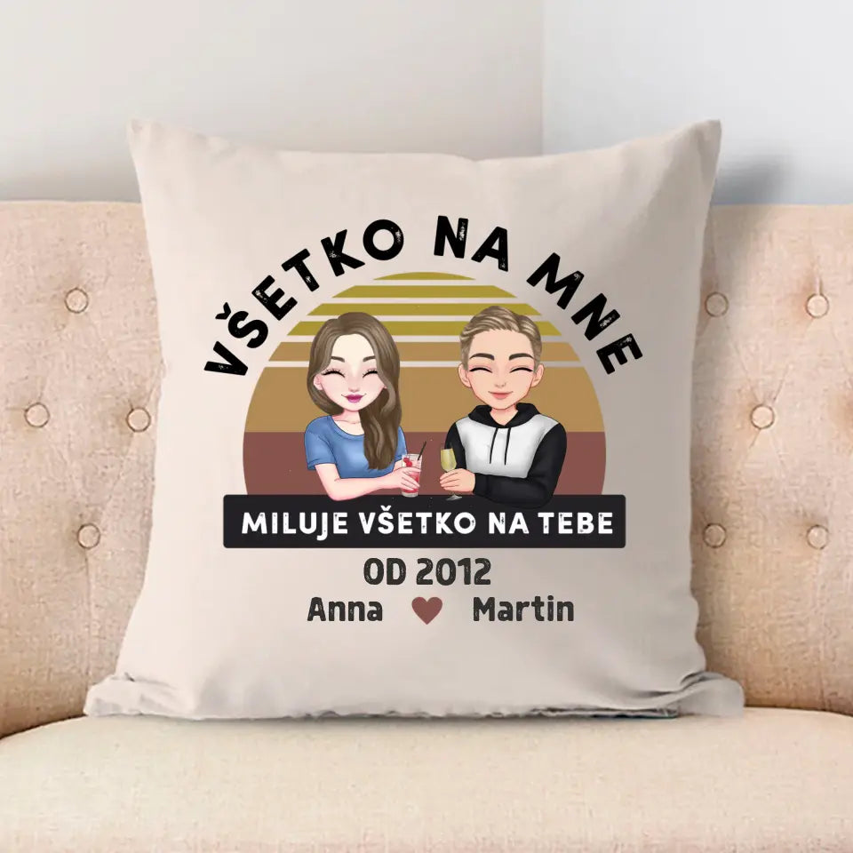 Všetko na mne miluje všetko na tebe