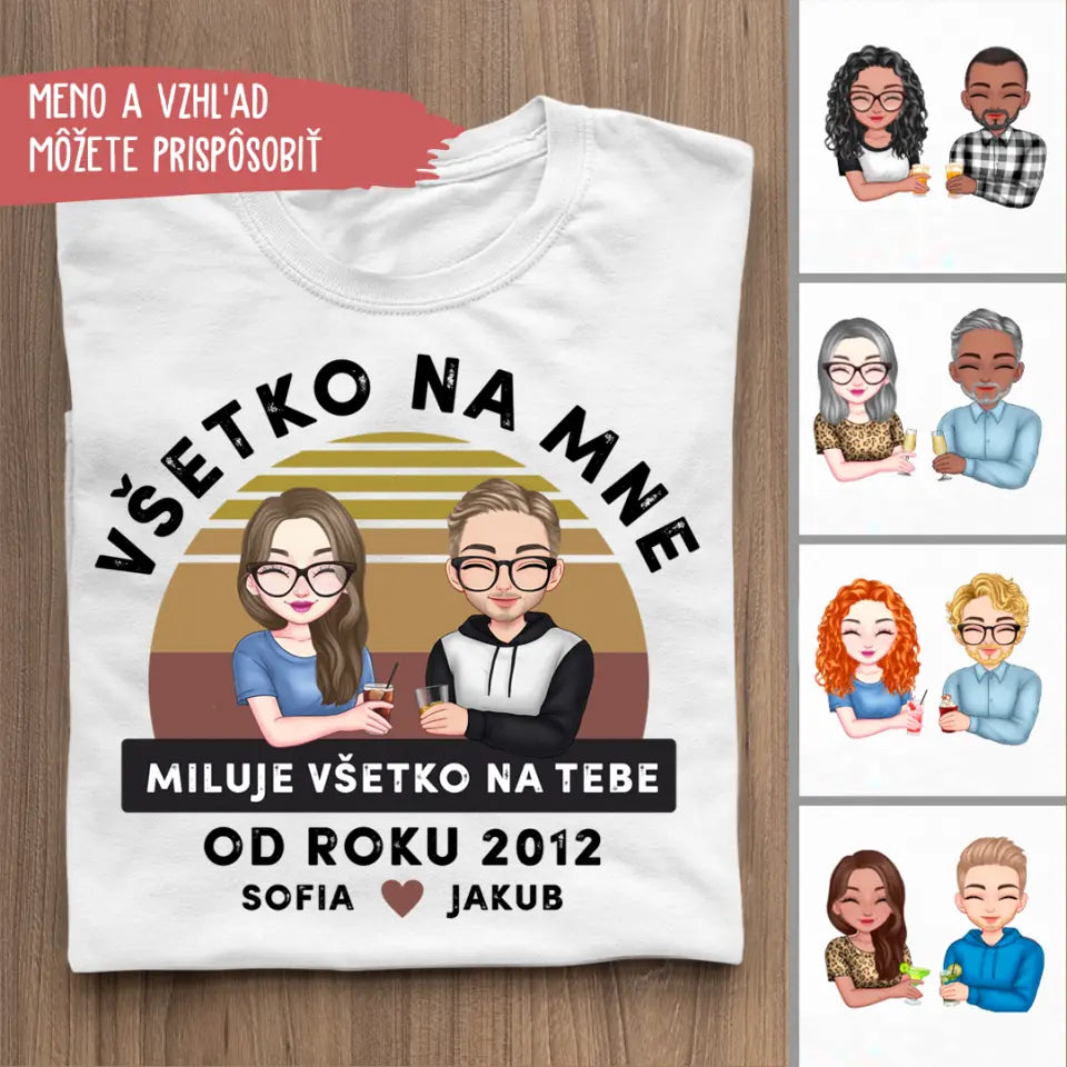 Všetko na mne miluje všetko na tebe