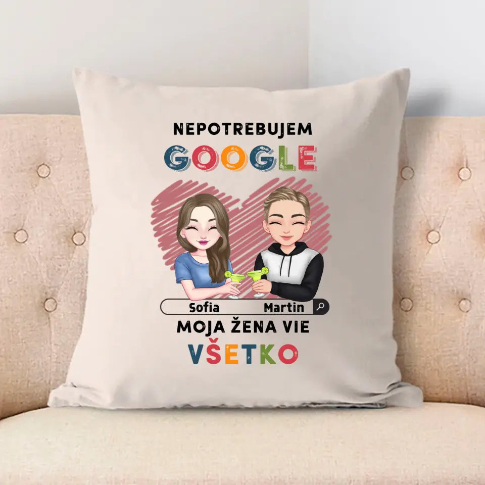 Nepotrebujem Google moja žena vie všetko