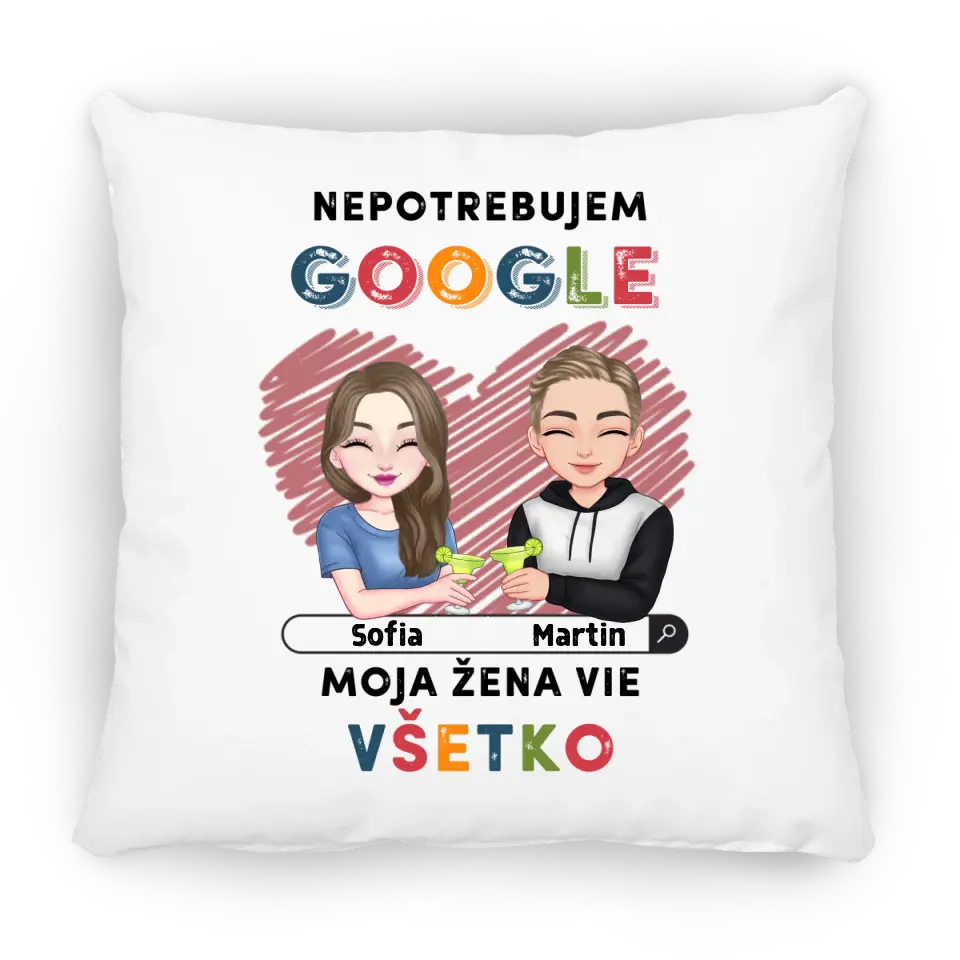 Nepotrebujem Google moja žena vie všetko