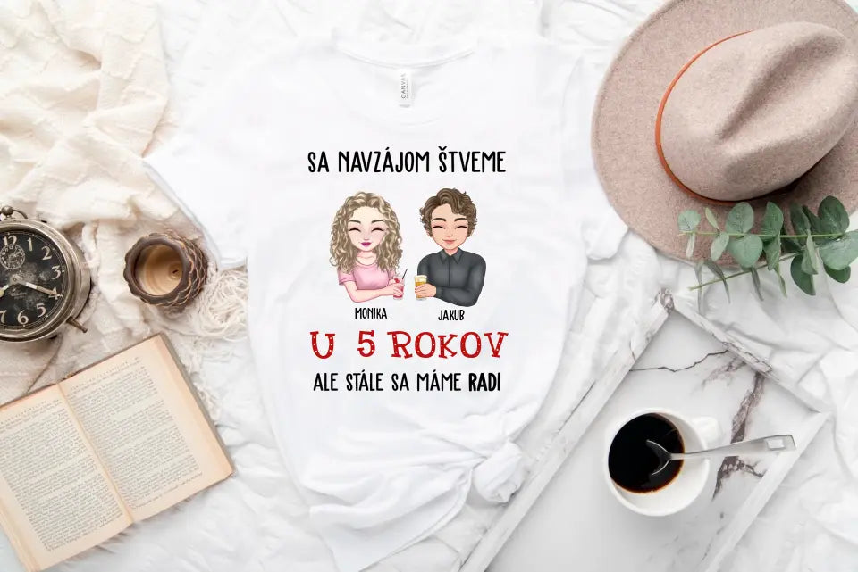 Sa navzájom štveme, ale stále sa máme radi