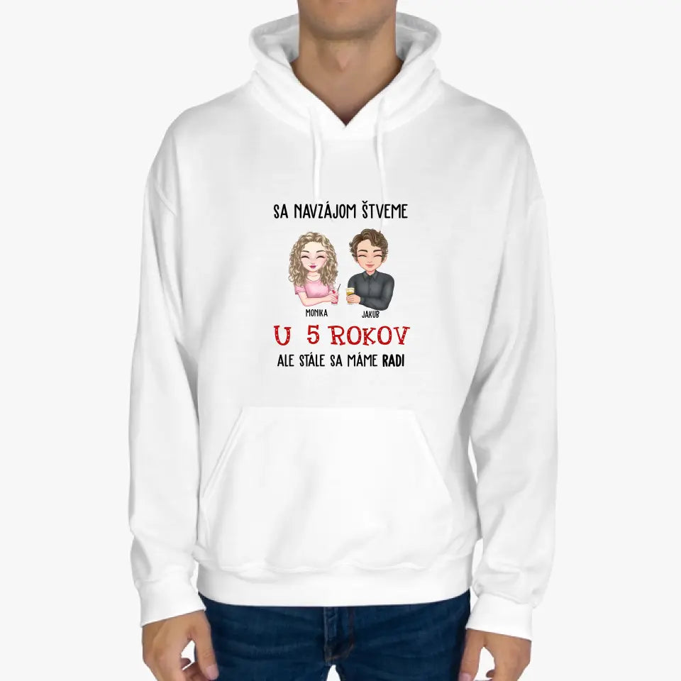 Sa navzájom štveme, ale stále sa máme radi