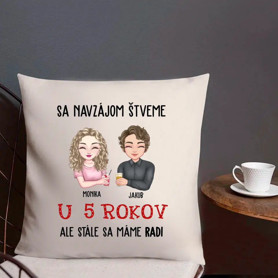 Sa navzájom štveme, ale stále sa máme radi