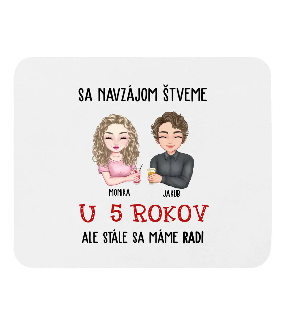 Sa navzájom štveme, ale stále sa máme radi