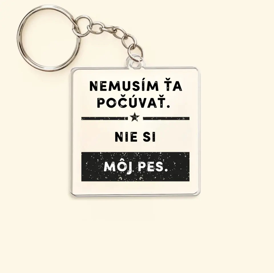 Nemusím ťa počúvať