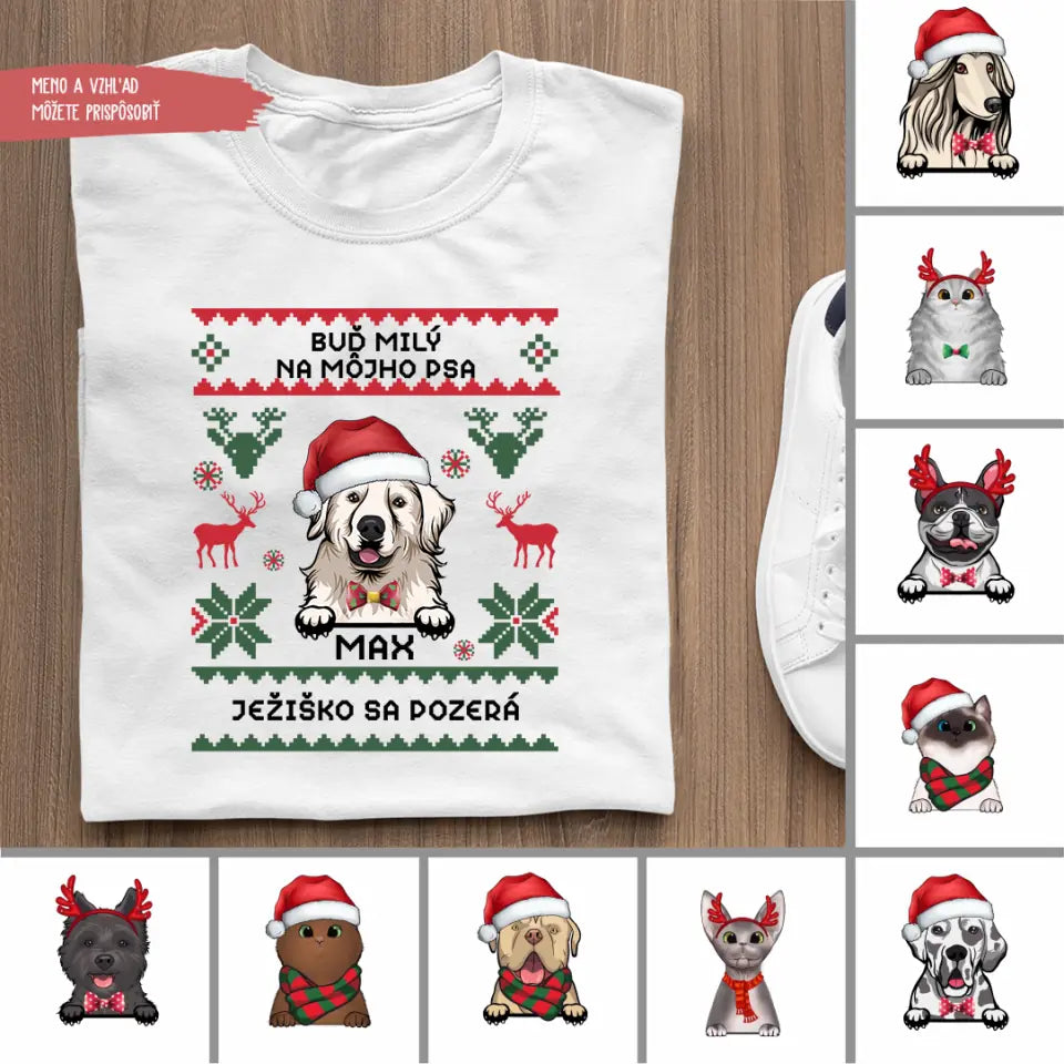 BUĎ MILÝ NA MÔJHO PSA. JEŽIŠKO SA POZERÁ