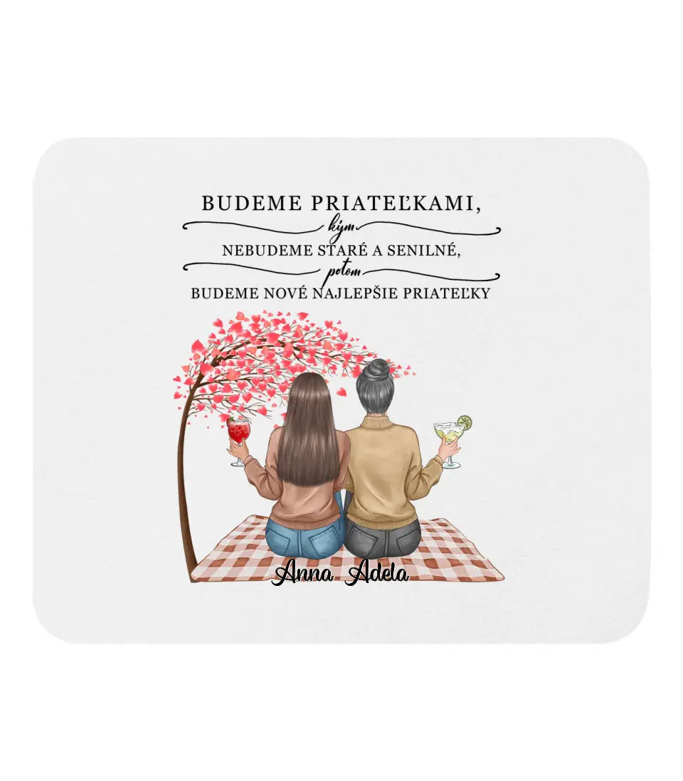 Budeme priateľkami