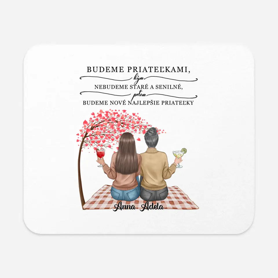 Budeme priateľkami