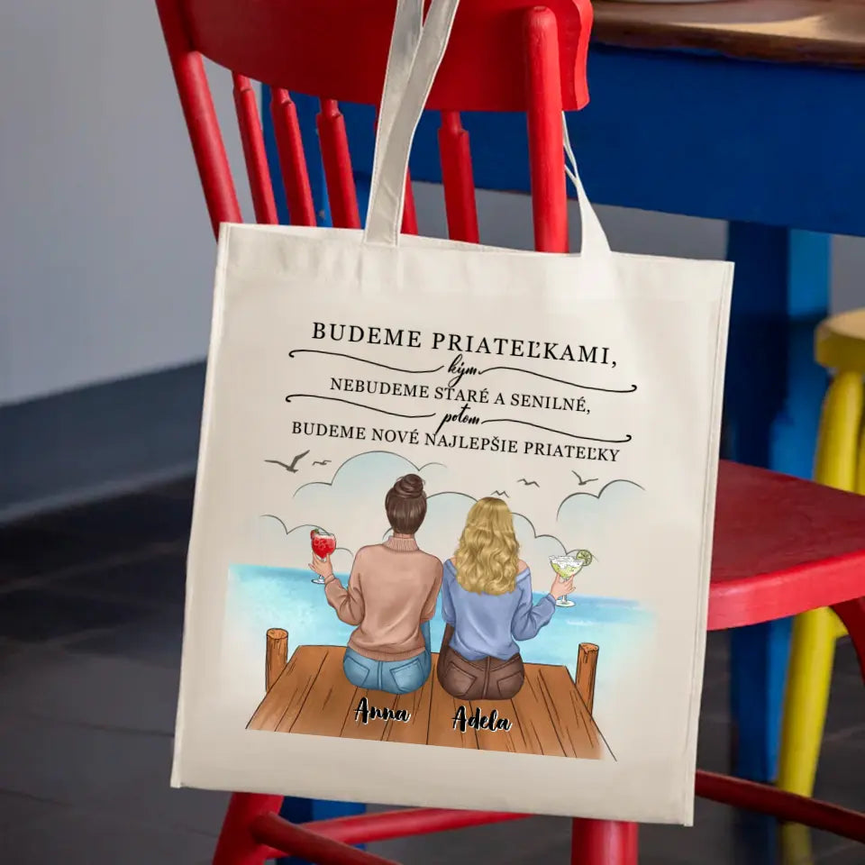 Budeme priateľkami