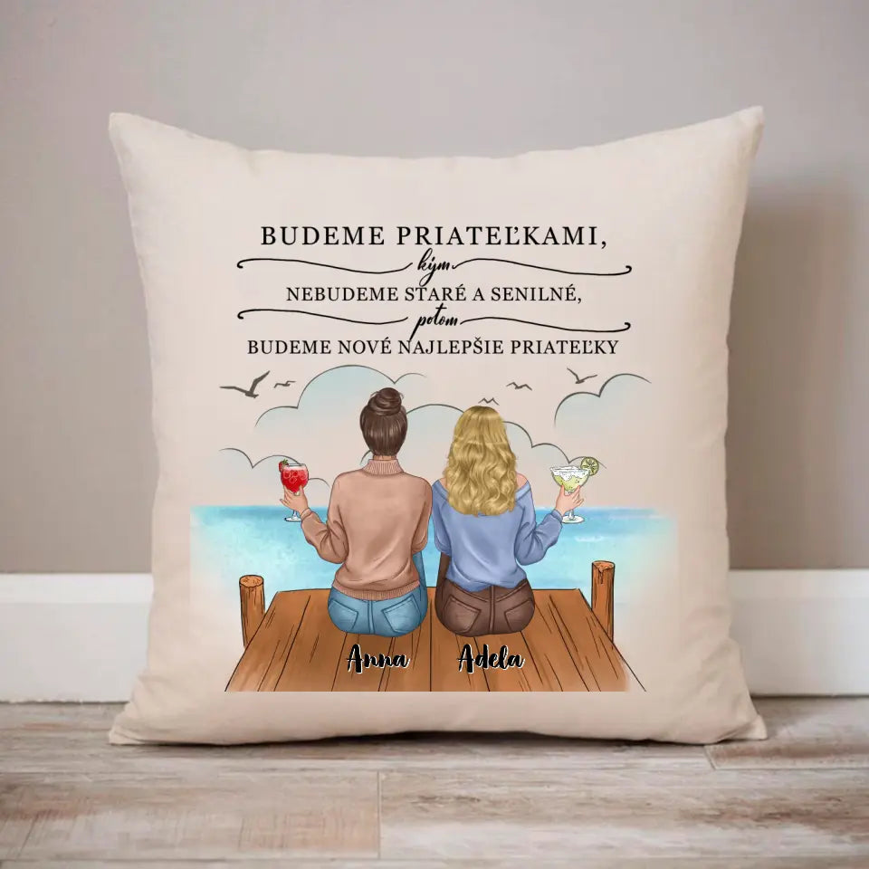 Budeme priateľkami